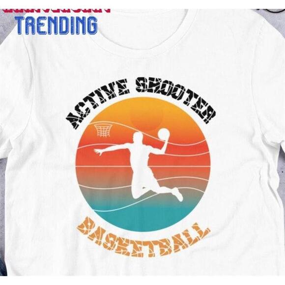Other - Active Shooter Basketball Shirt Lovers Gift Sport T Funny Logo Tshirt Classic